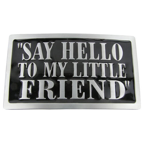 Scarface Say Hello To My Little Friend Riem Buckle/Gesp