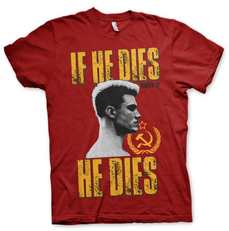 ROCKY - IF HE DIES, HE DIES T-SHIRT- EASY FIT - Rood